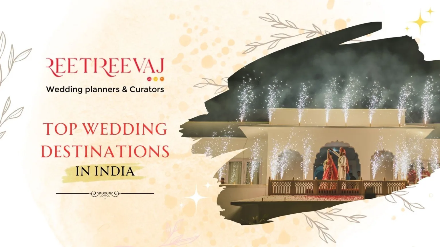 Top Wedding Destinations in India
