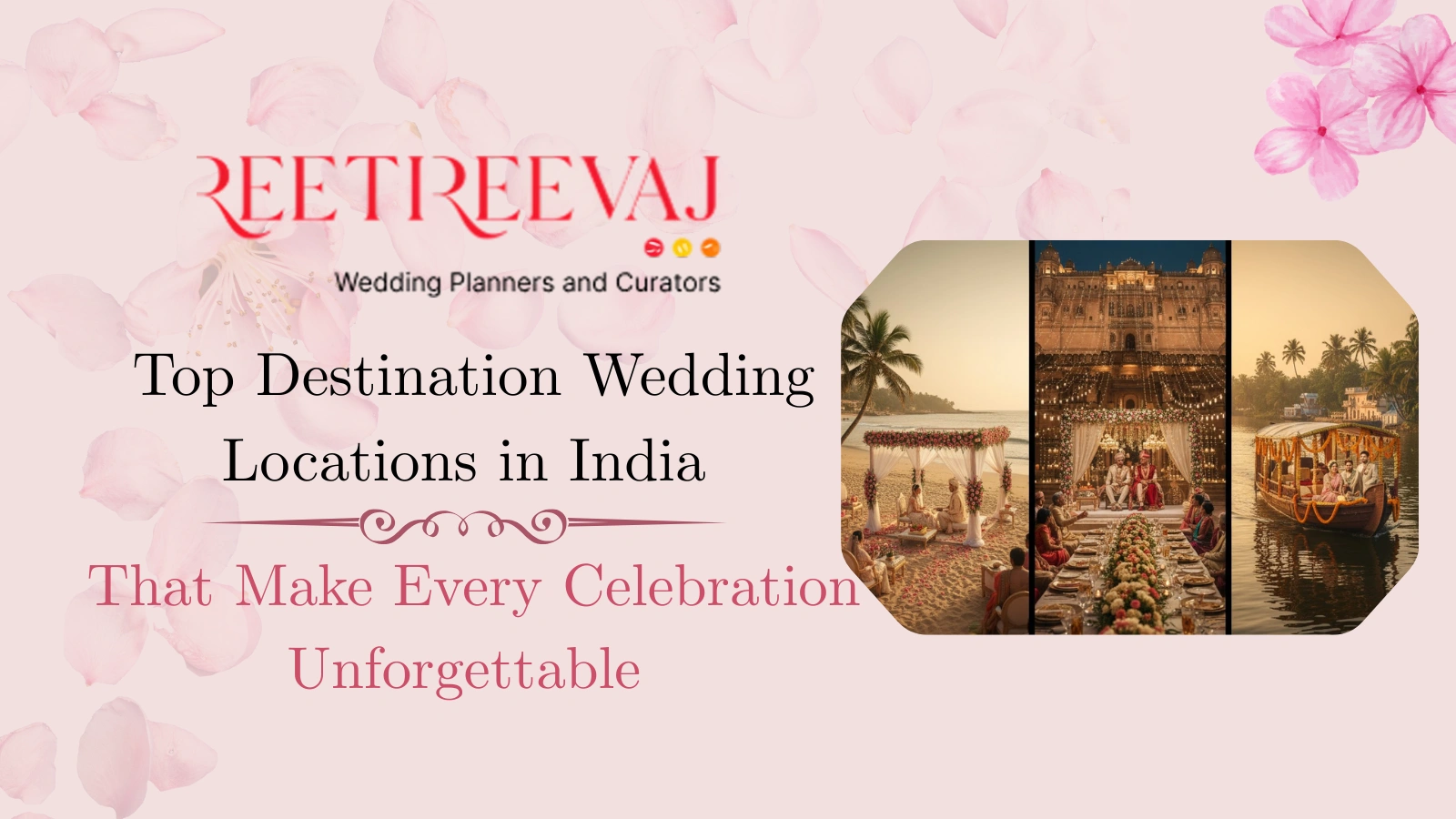 Destination Wedding Locations in India