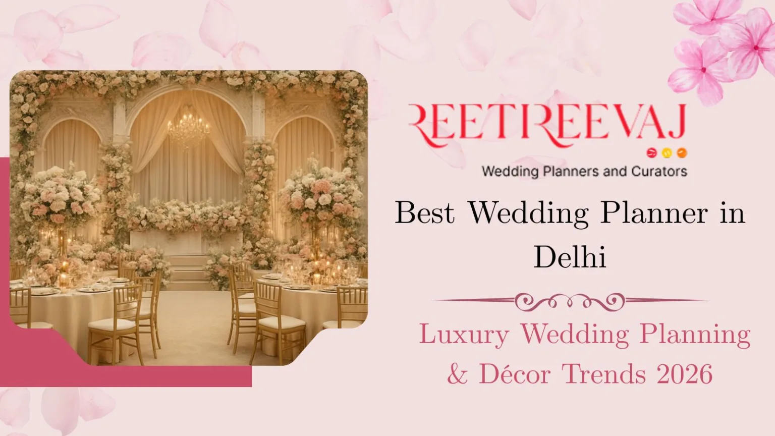 Best Wedding Planner in Delhi