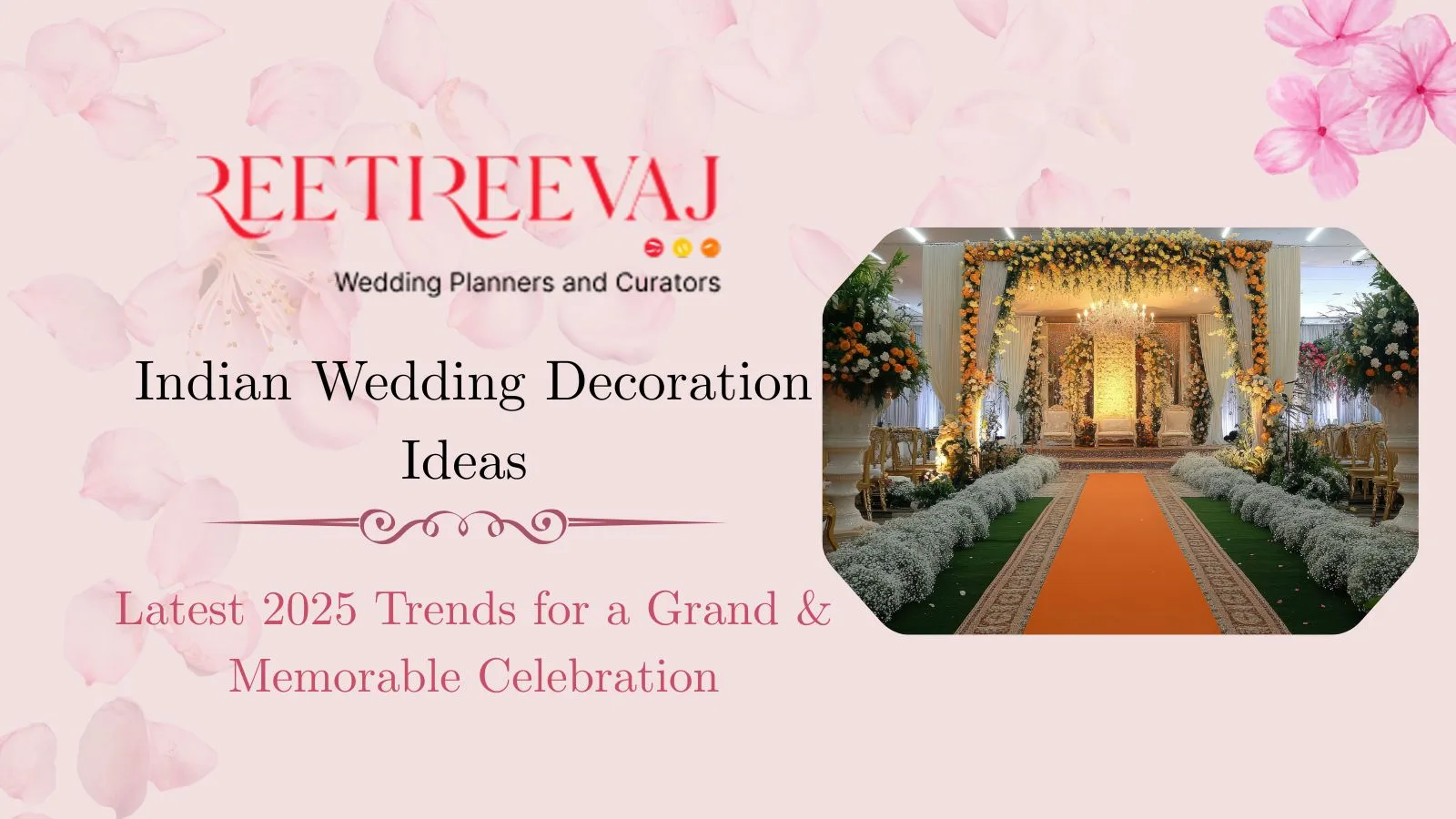 Indian Wedding Decoration ideas