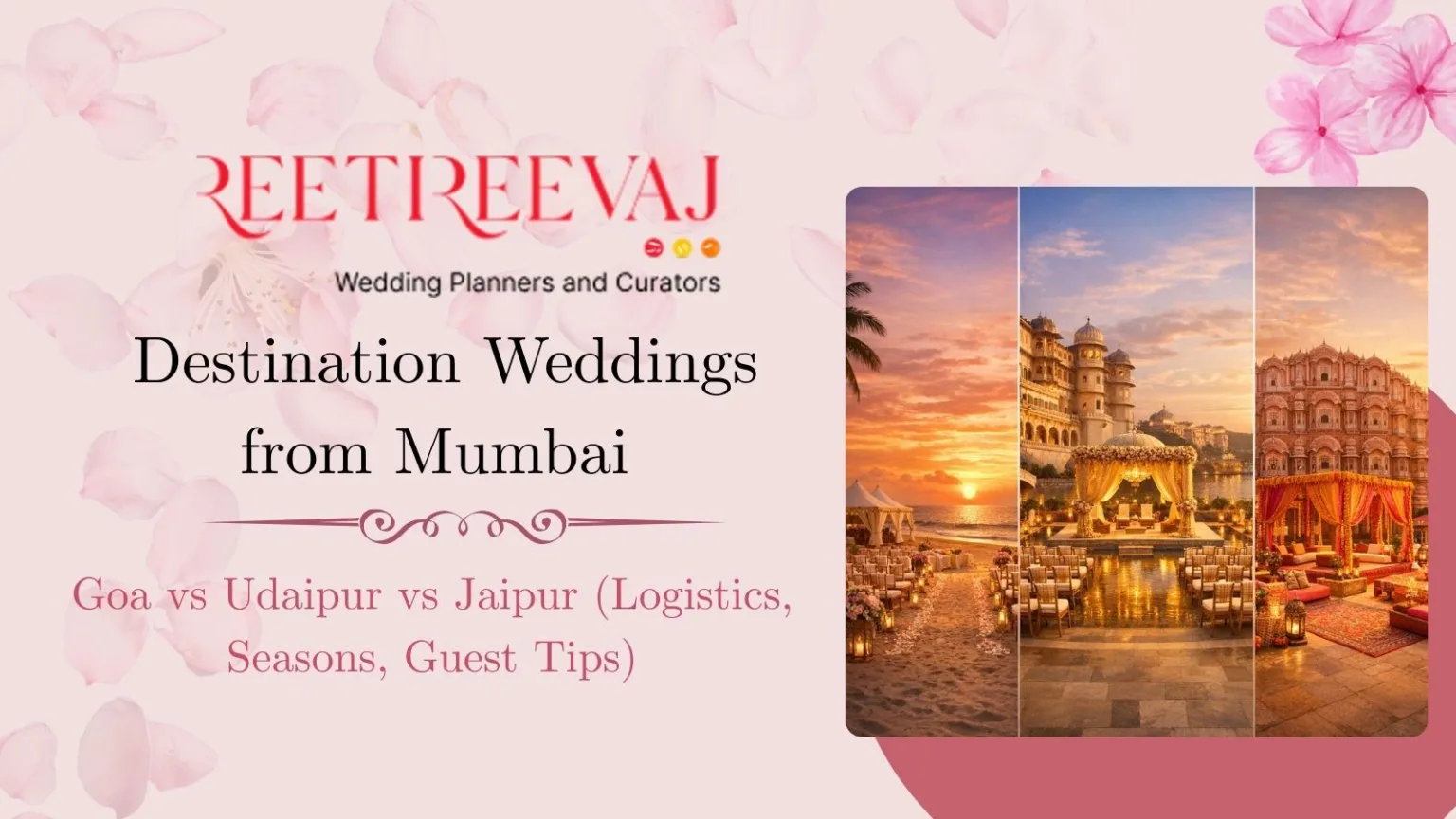 Destination Weddings from Mumbaii