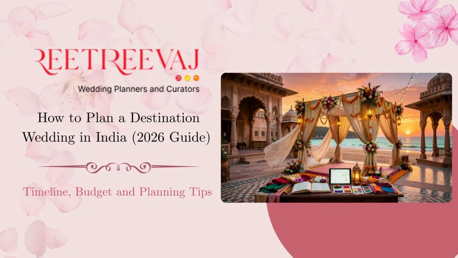 How to Plan a Destination Wedding in India
