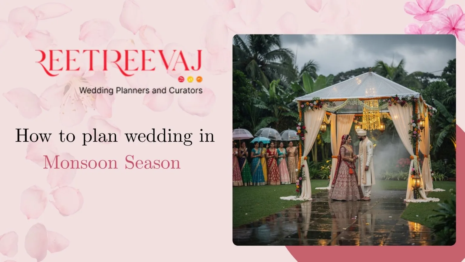 How to plan wedding in rainy Season