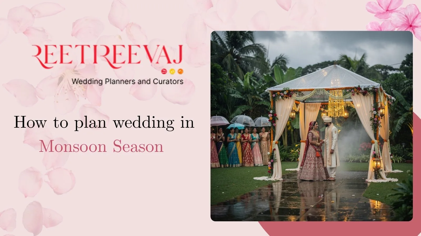 How to plan wedding in rainy Season