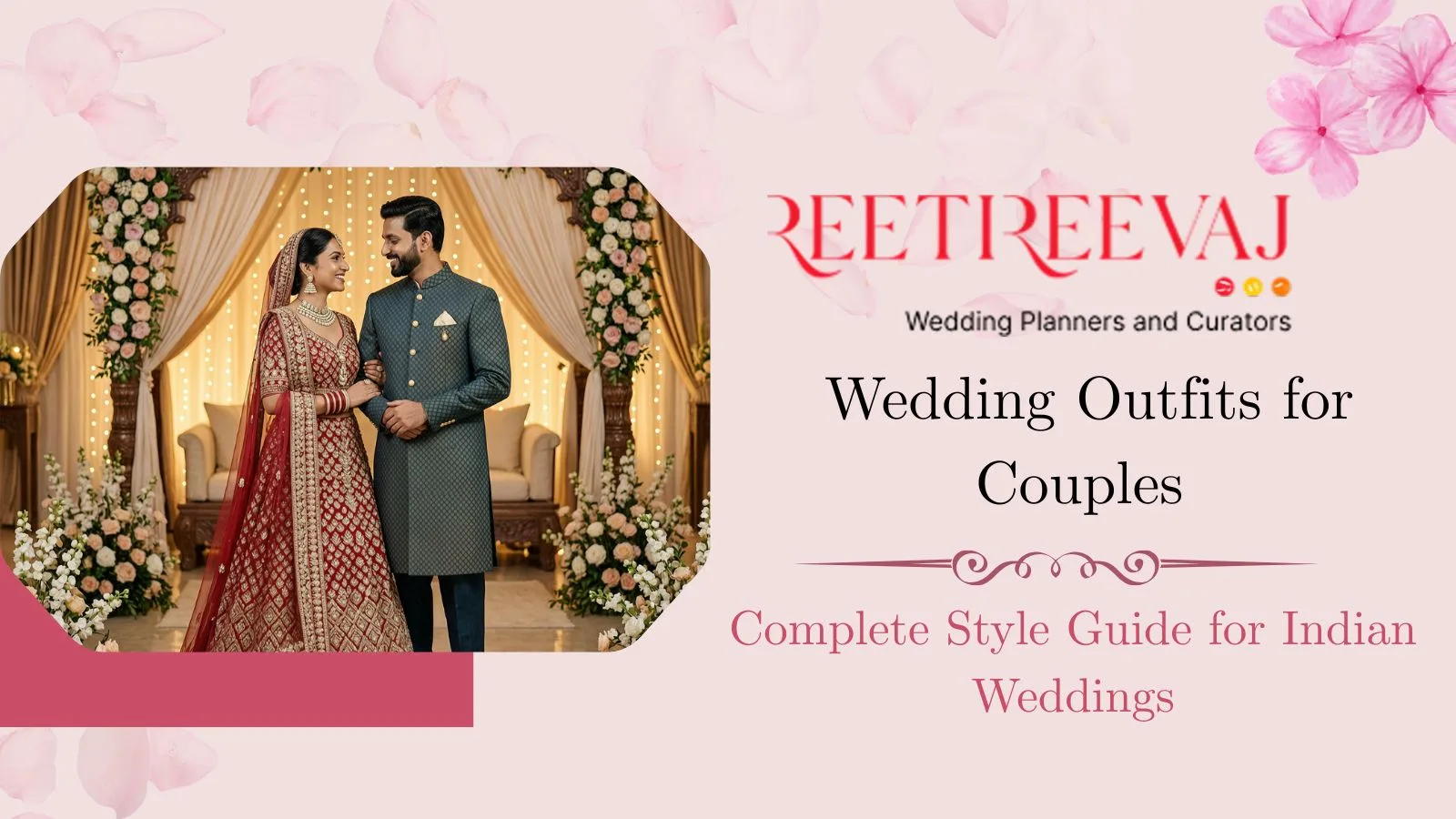 Wedding Outfits for Couples