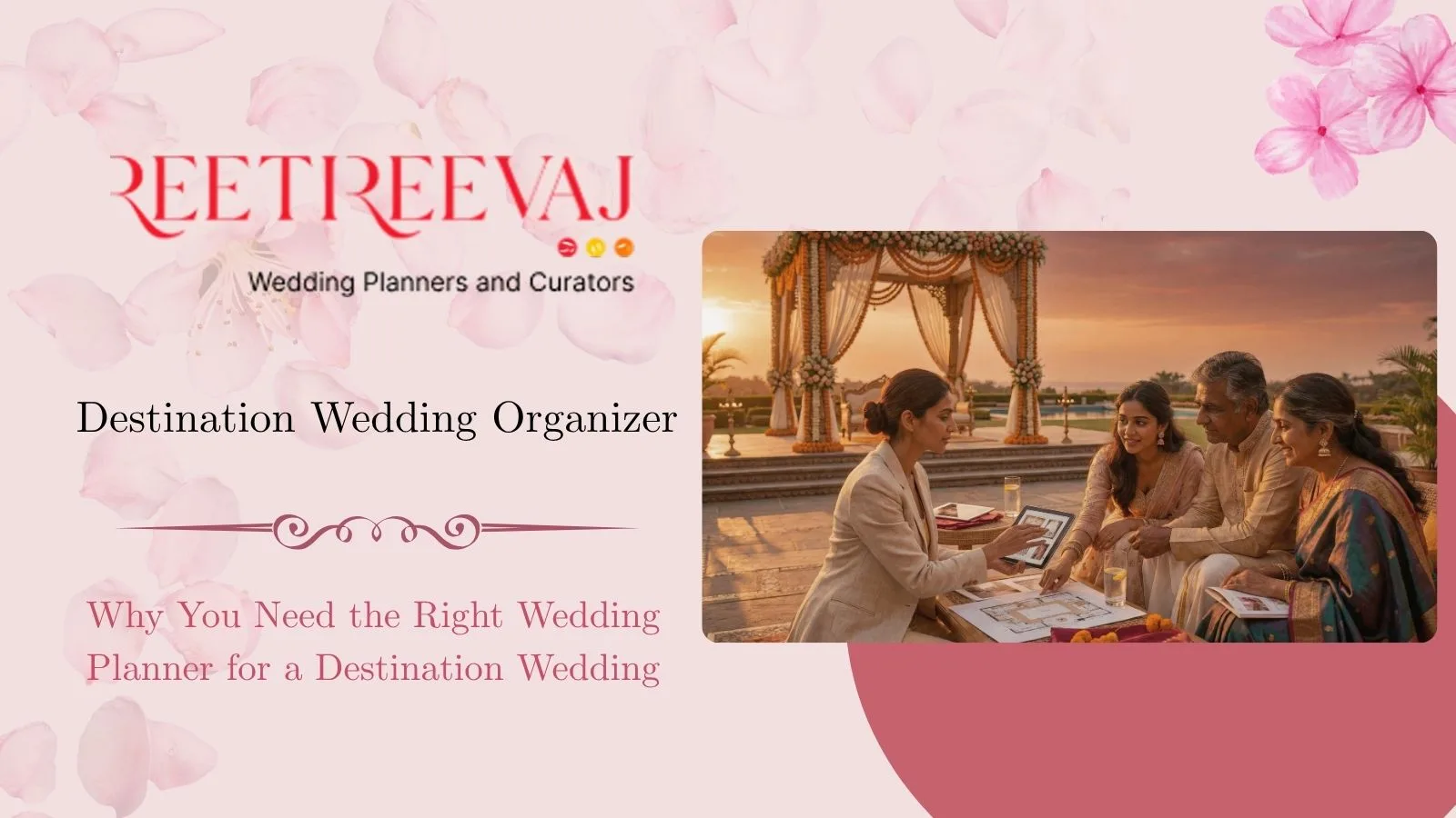 Destination Wedding Organizer
