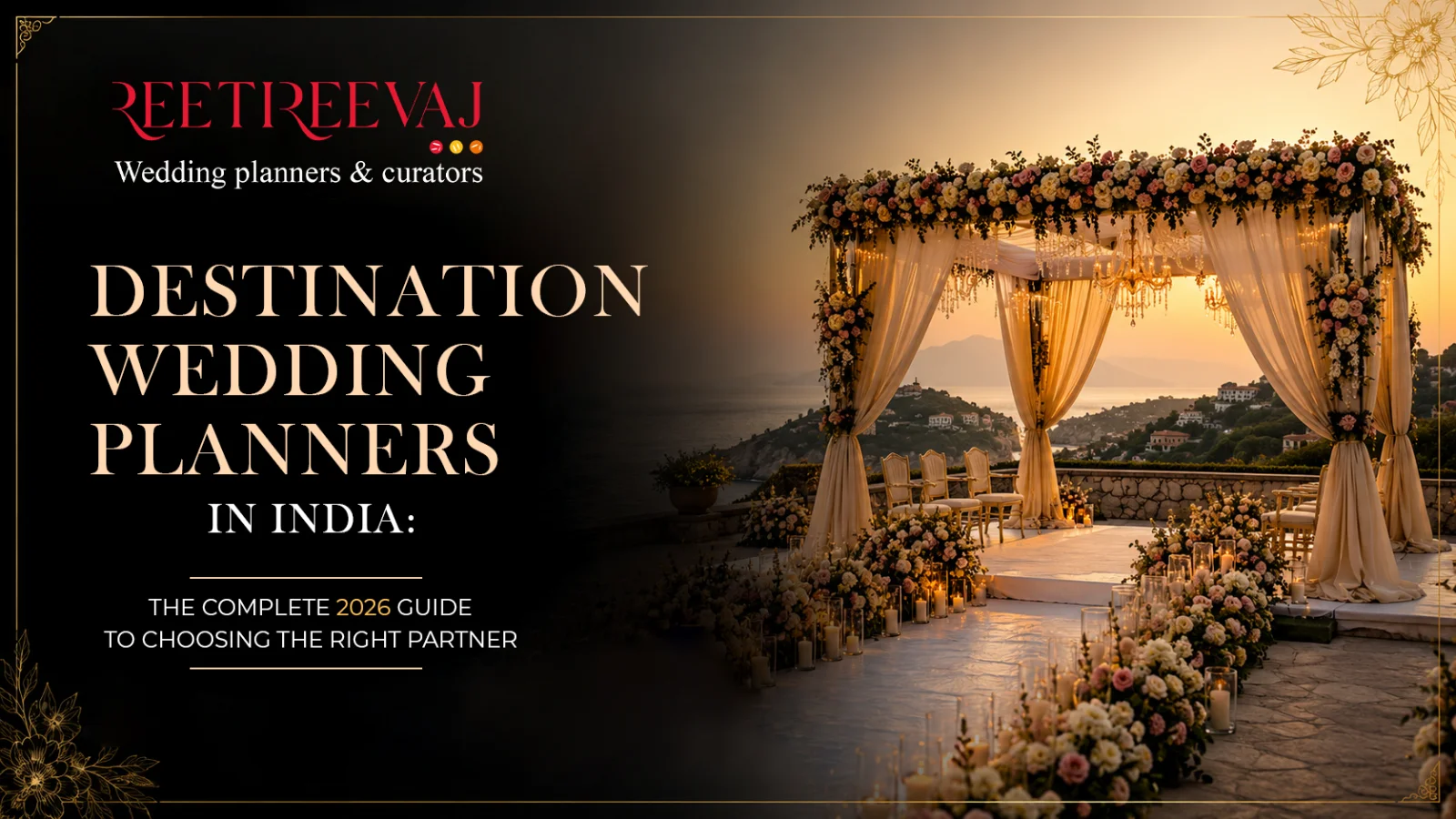 Destination Wedding Planners in India